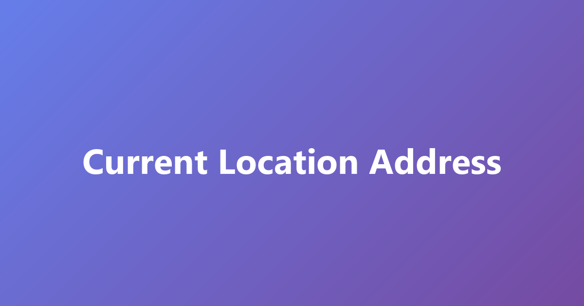 Adres van huidige locatie